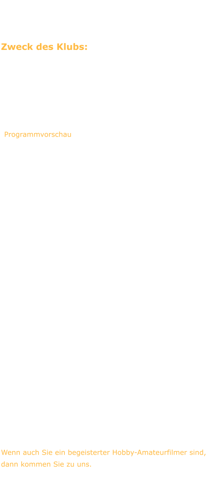 Zweck des Klubs: Der Filmklub St. Pölten, Kranzbichlerstraße 18, wurde am 19. Februar 1957 gegründet und ist einer von über 60 im Verband der österreichischen Film-Autoren organisierten Filmklubs. Wir halten jeden 2. Dienstag ab 18:30 Uhr (Filmstart 19:00 Uhr) im Klubheim Kranzbichlerstraße 18 unsere Klubabende ab (siehe auch Seite "Programmvorschau"), wo wir ein interessantes und abwechslungsreiches Programm bieten. Gäste sind herzlich willkommen, der Eintritt ist frei.  Wir geben unseren Mitgliedern die Möglichkeit, mit folgender Ausrüstung zu arbeiten:  Abspielgeräte für Dateiformate UHD, HD, (mini)DV-, S-VHS, HI-8 - Rekorder,Player für DVD  und BluRay  • Videogroßprojektion in 4k (UHD)-Auflösung  • Schnittsysteme MAGIX Video Pro X und EDIUS Pro mit DVD/BluRay-Brenner  • 1 Projekt-Camcorder in Full-HD • Lichtset auf LED Basis  • Kommunikationssystem für Veranstaltungen und Gemeinschaftsproduktionen • Sprech-, Ansteck-, Funkmikrophone  • Bluescreenfähige Leinwand und Kameravorsatz  • Großes gemafreies Musik-Archiv Weiters bieten wir allen Videofilmern aktuelle Informationen und Möglichkeiten in folgenden Bereichen  an:  • Aus und Weiterbildung in filmischen Belangen (Kameraführung, Tonaufnahmen Schnitt und Titelgestaltung, ...)  • Ratgeber in technischen Fragen, betreffend passender Ausrüstung  • Erfahrung mit digitalen Schnittsystemen (MAGIX Video Pro X, EDIUS Pro, Adobe Premiere)  • Teilnahmemöglichkeit an nationalen und internationalen Wettbewerben.  Wenn auch Sie ein begeisterter Hobby-Amateurfilmer sind, dann kommen Sie zu uns.